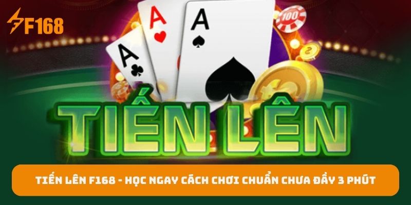 avt-tien-len-f168